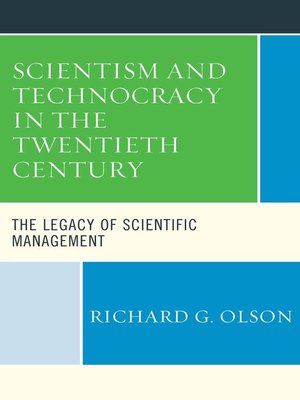 cover image of Scientism and Technocracy in the Twentieth Century
